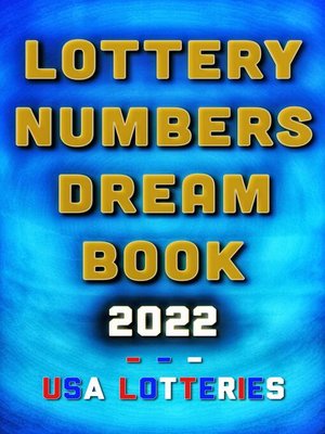 cover image of Lottery Numbers Dream Book--2022